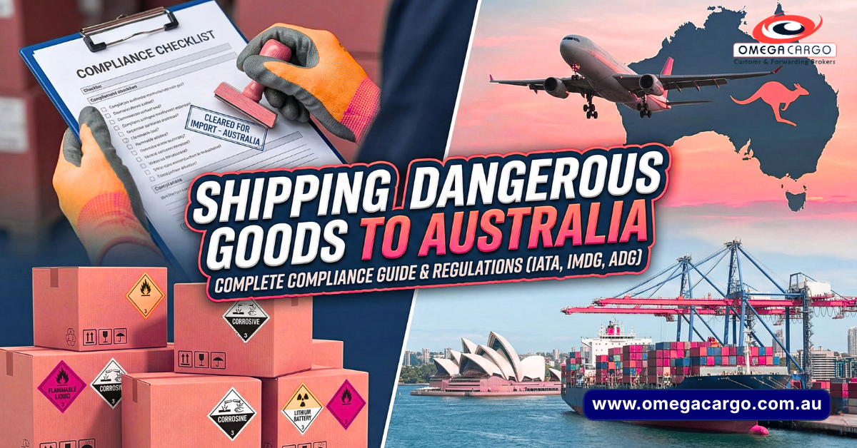 Shipping Dangerous Goods to Australia: Complete Compliance Guide ...
