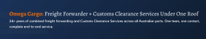 Omega Cargo: Freight Forwarder + Customs Clearance Services Under One Roof